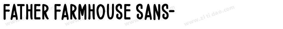 Father Farmhouse Sans字体转换